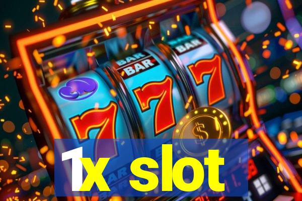 1x slot