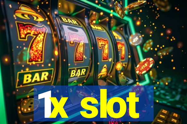 1x slot