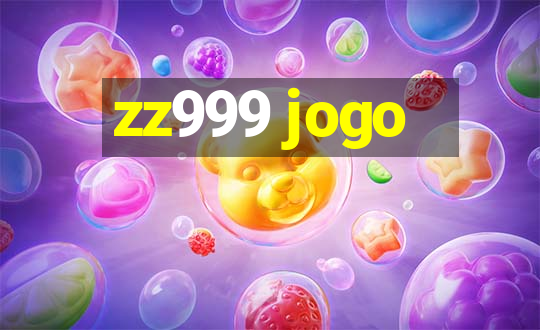 zz999 jogo