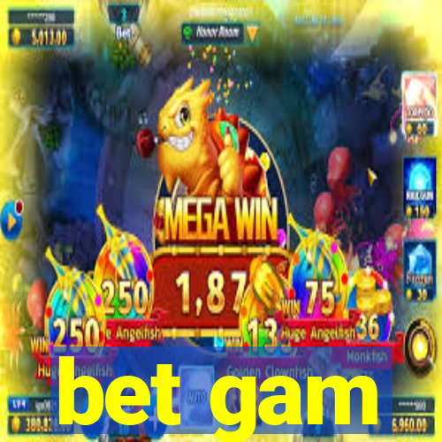 bet gam