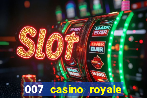 007 casino royale legenda pt br