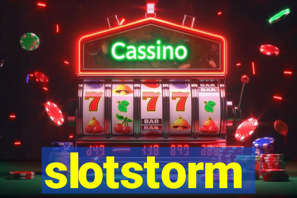 slotstorm