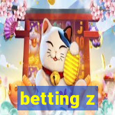 betting z