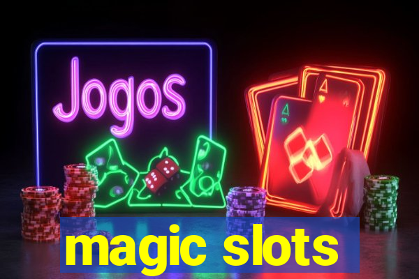 magic slots