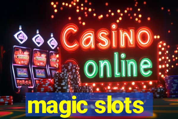 magic slots