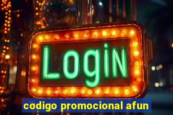 codigo promocional afun