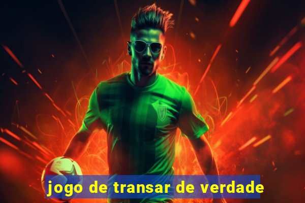 jogo de transar de verdade