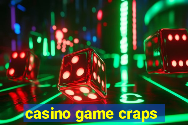 casino game craps