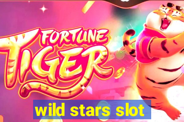 wild stars slot