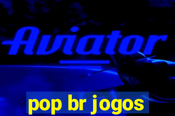 pop br jogos