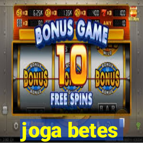 joga betes