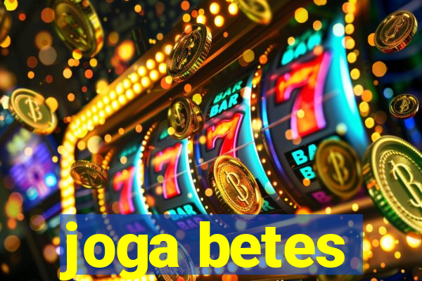 joga betes