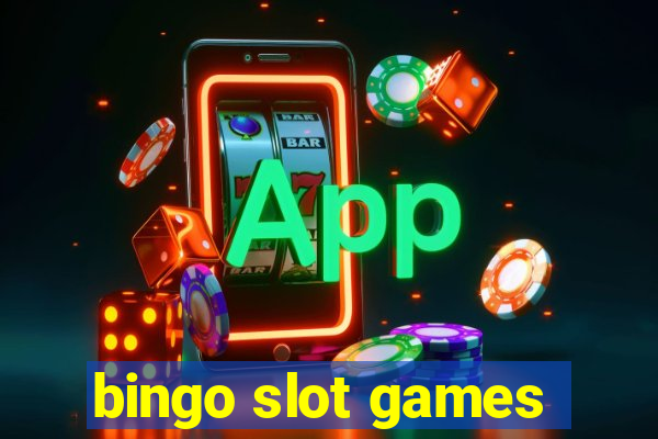 bingo slot games