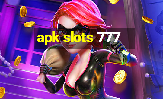 apk slots 777