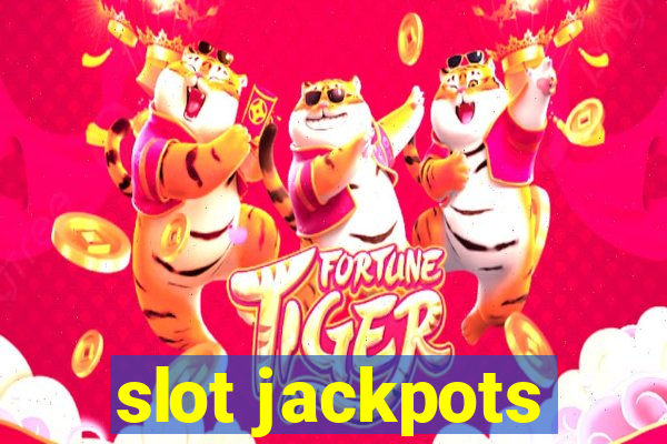 slot jackpots