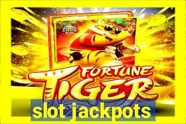 slot jackpots