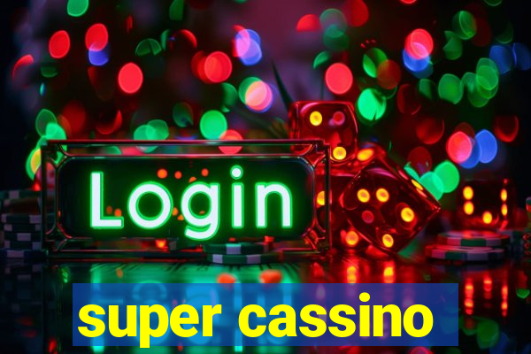 super cassino