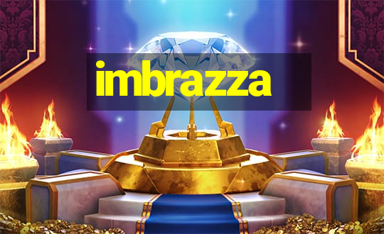 imbrazza