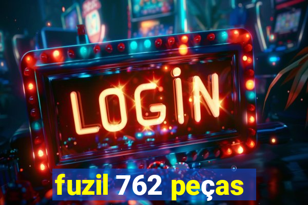 fuzil 762 peças