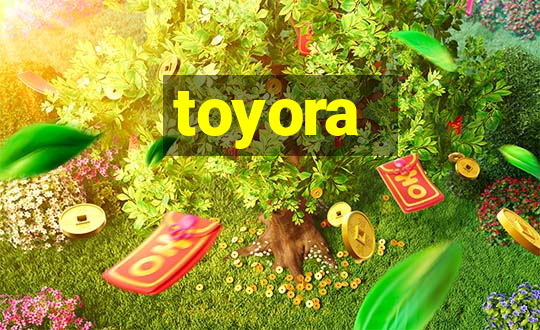 toyora