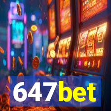 647bet