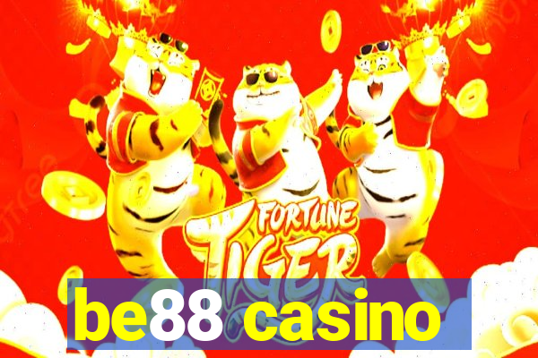 be88 casino