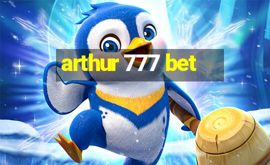 arthur 777 bet