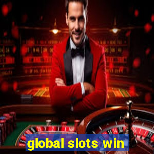 global slots win