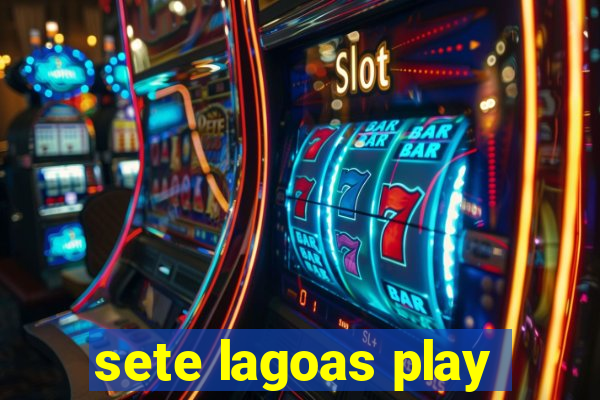 sete lagoas play