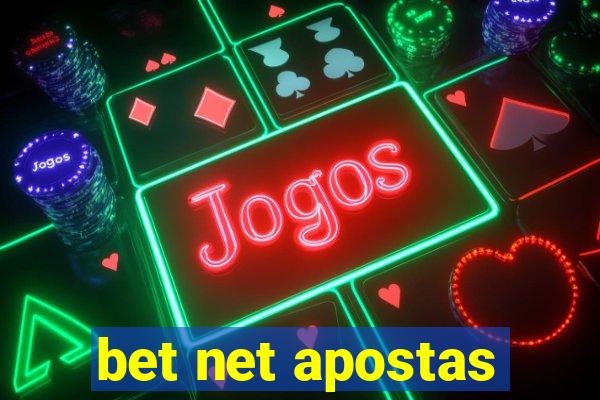 bet net apostas