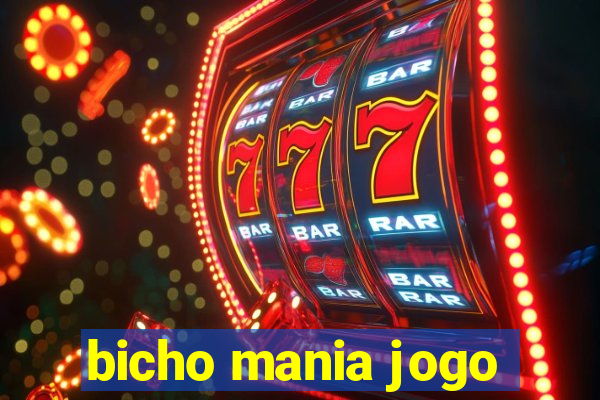 bicho mania jogo