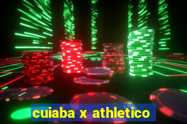 cuiaba x athletico