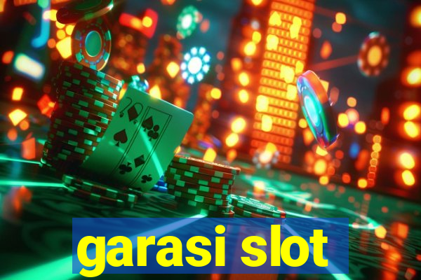 garasi slot