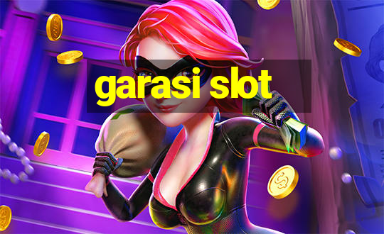 garasi slot