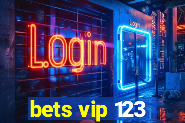 bets vip 123