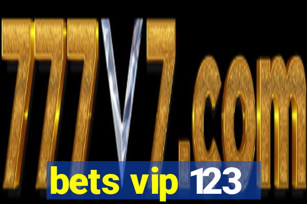 bets vip 123