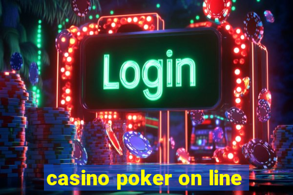 casino poker on line