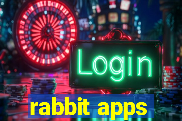 rabbit apps