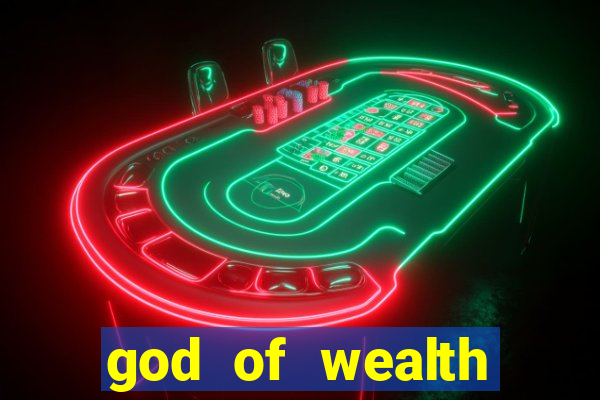 god of wealth mystery link