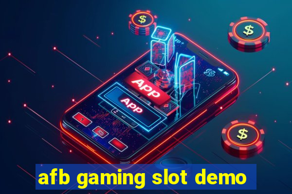 afb gaming slot demo