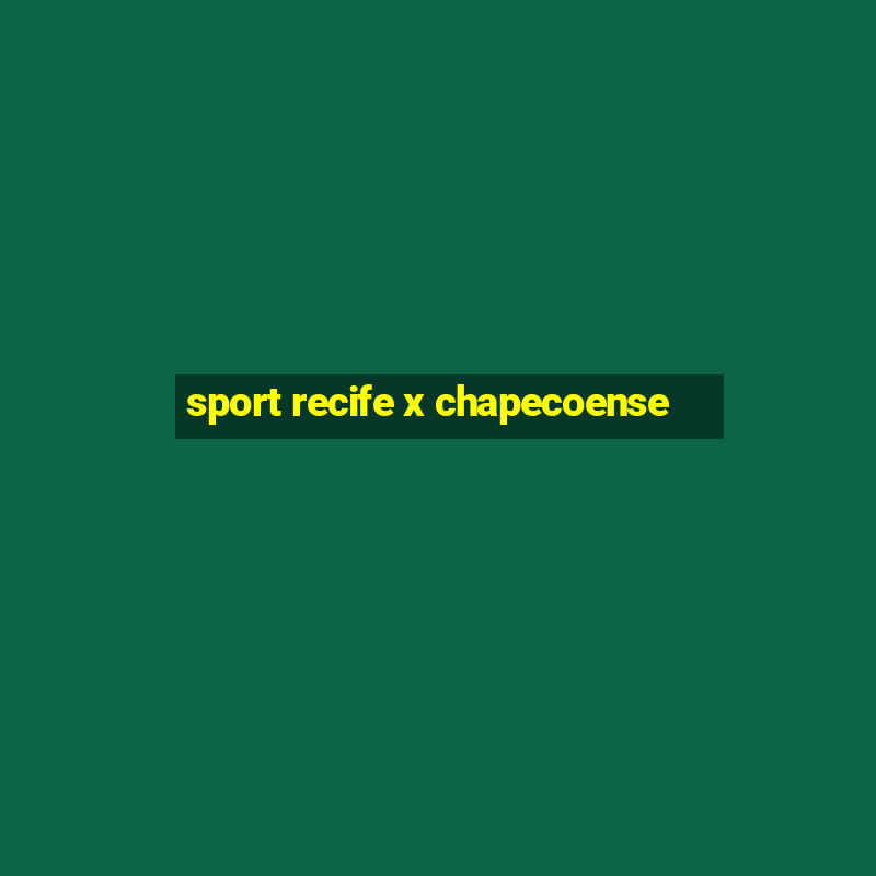 sport recife x chapecoense