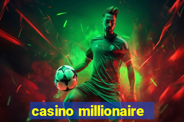 casino millionaire