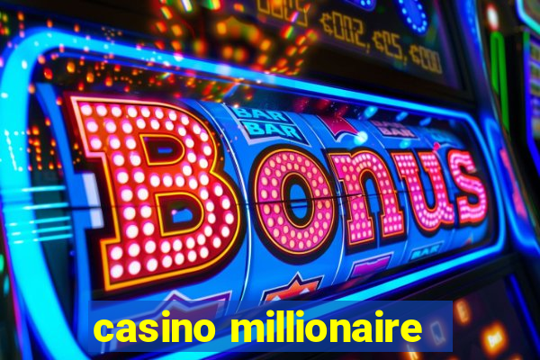 casino millionaire