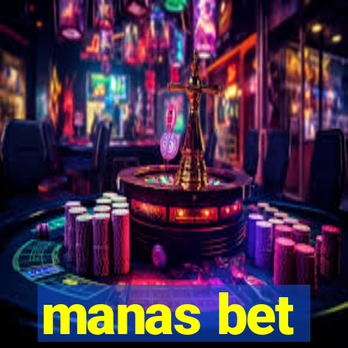 manas bet