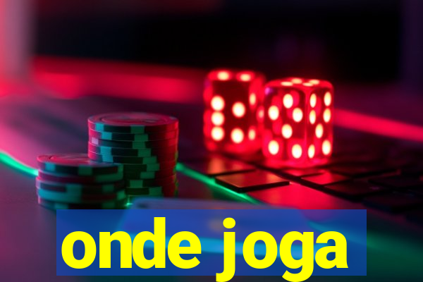 onde joga