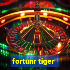 fortunr tiger