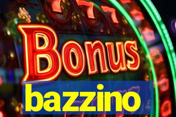 bazzino