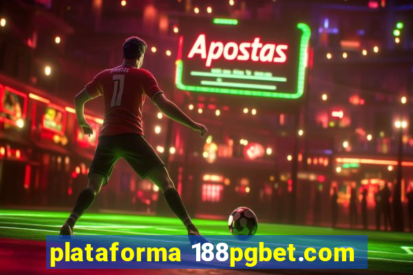 plataforma 188pgbet.com