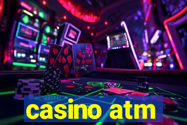 casino atm