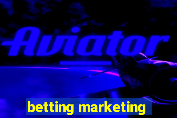 betting marketing